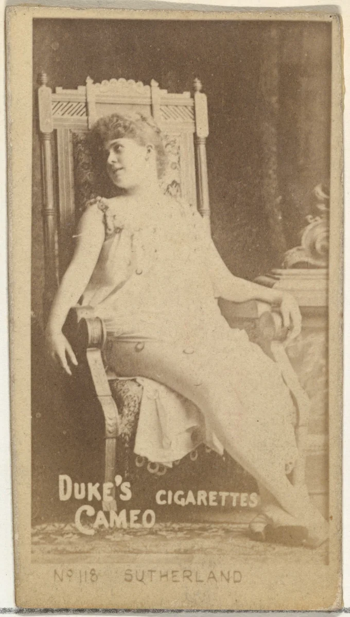 Card Number 118, Annie Sutherland, from the Actors and Actresses series (N145-4) issued by Duke Sons & Co. to promote Cameo Cigarettes by W. Duke, Sons & Co., photograph, 1880-1889