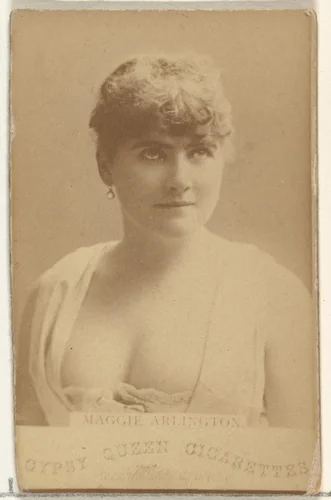 Maggie Arlington, from the Actors and Actresses series (N171) for Gypsy Queen Cigarettes by Goodwin & Company, photograph, 1886-1890