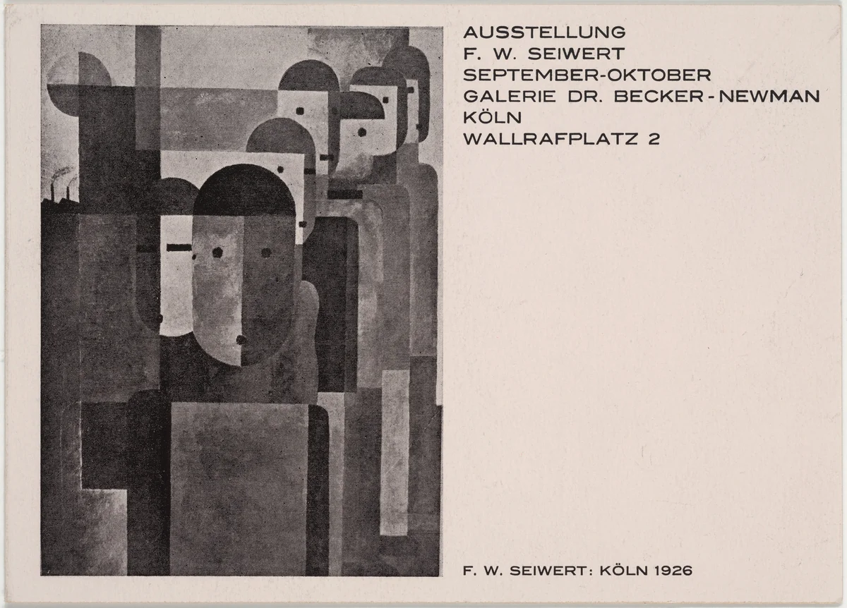 Ausstellung F. W. Seiwert, September-Oktober, Galerie Dr. Becker-Newman by Franz Wilhelm Seiwert, design, 1929