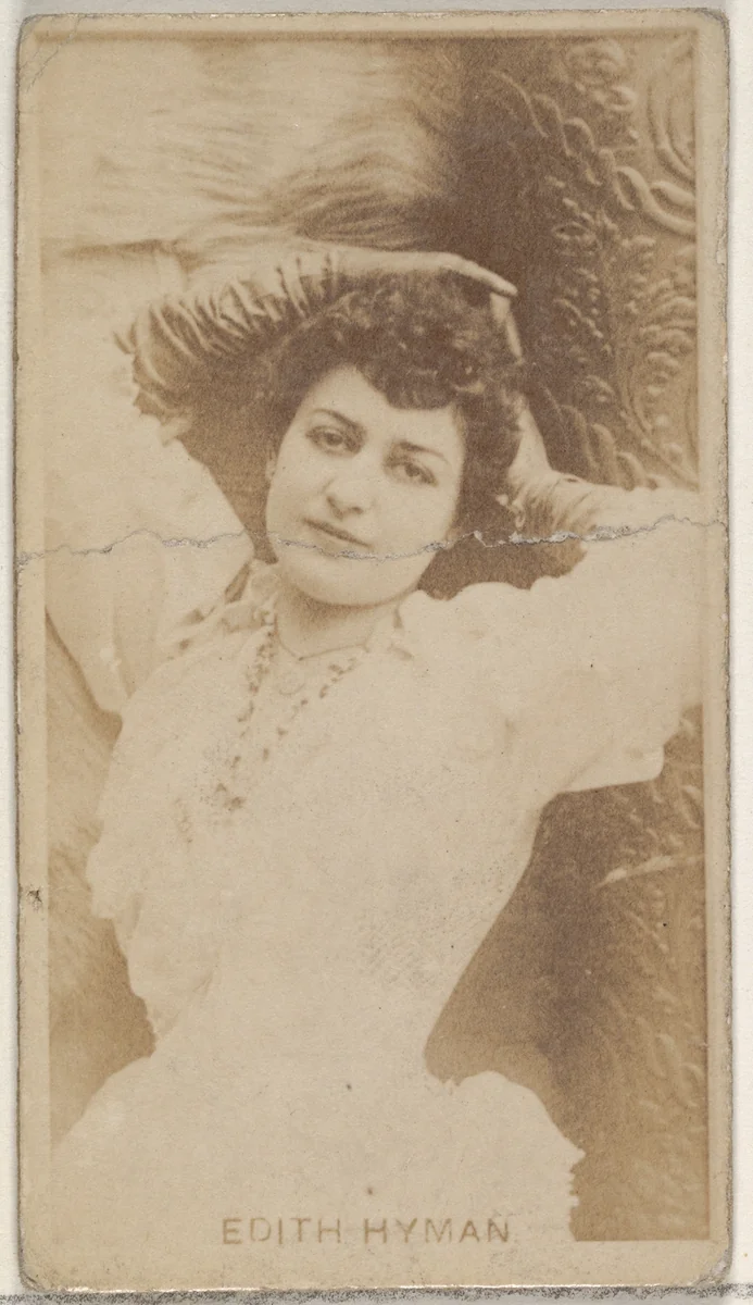 Edith Hyman, from the Actors and Actresses series (N45, Type 8) for Virginia Brights Cigarettes by Allen & Ginter, photograph, 1885-1891