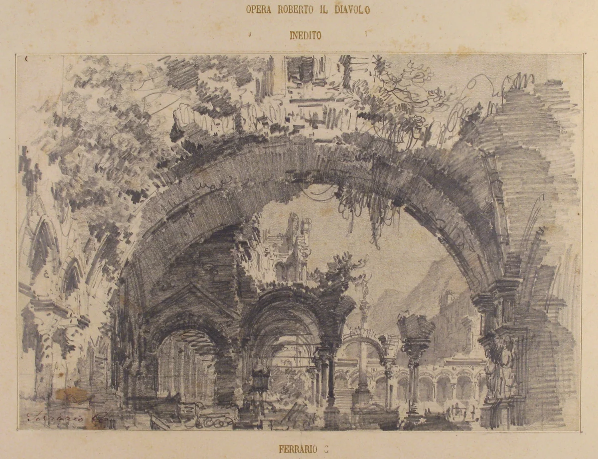 Architectural Ruins with a View of a Garden; Stage design for Giacomo Meyerbeer's opera, "Robert le diable" by Carlo Ferrario, drawing, 1845-1907