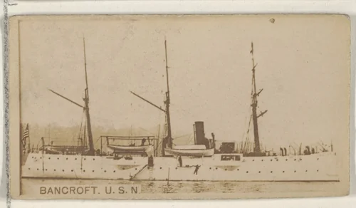 Bancroft, U.S.N., from the Famous Ships series (N50) for Virginia Brights Cigarettes by Allen & Ginter, photograph, 1895