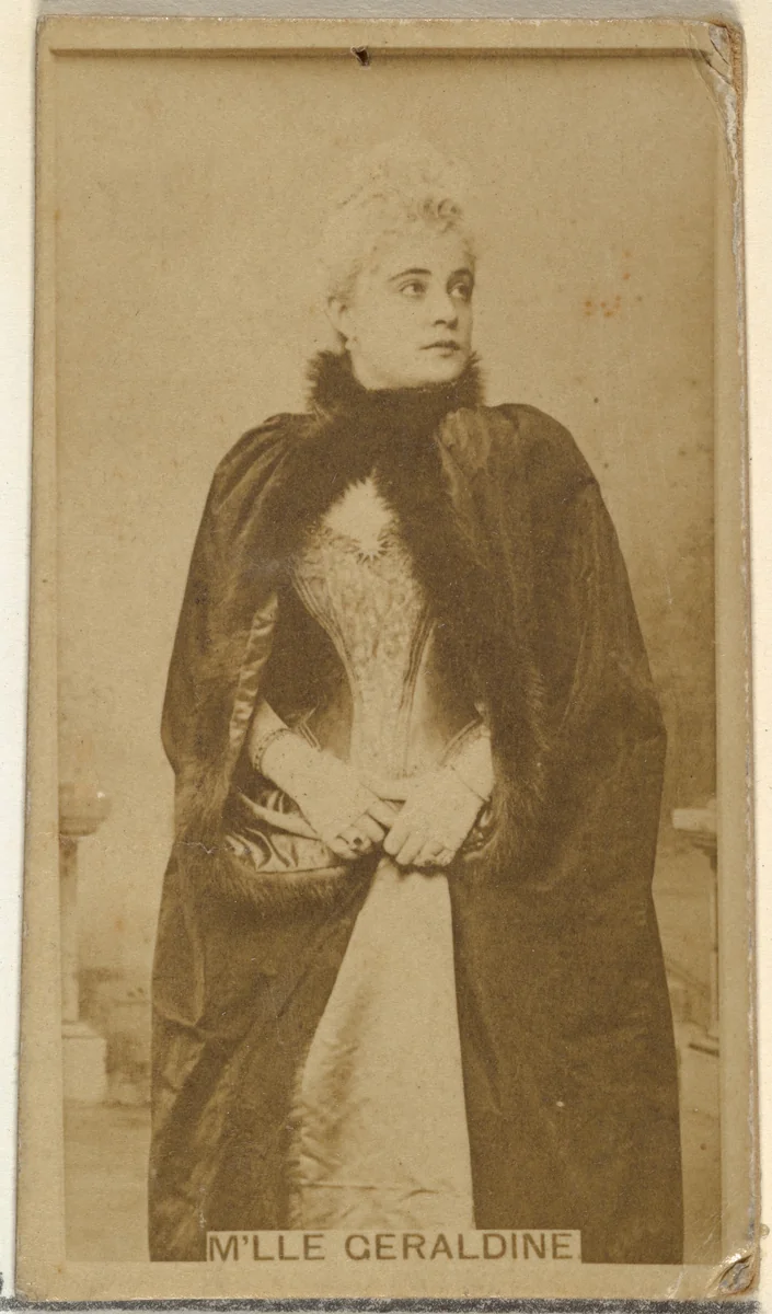 M'lle Geraldine, from the Actors and Actresses series (N145-8) issued by Duke Sons & Co. to promote Duke Cigarettes by W. Duke, Sons & Co., photograph, 1890-1895