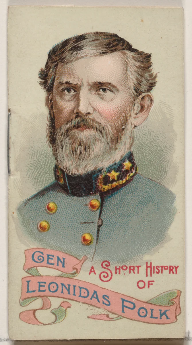 A Short History of General Leonidas Polk, from the Histories of Generals series of booklets (N78) for Duke brand cigarettes by W. Duke, Sons & Co., print, 1888