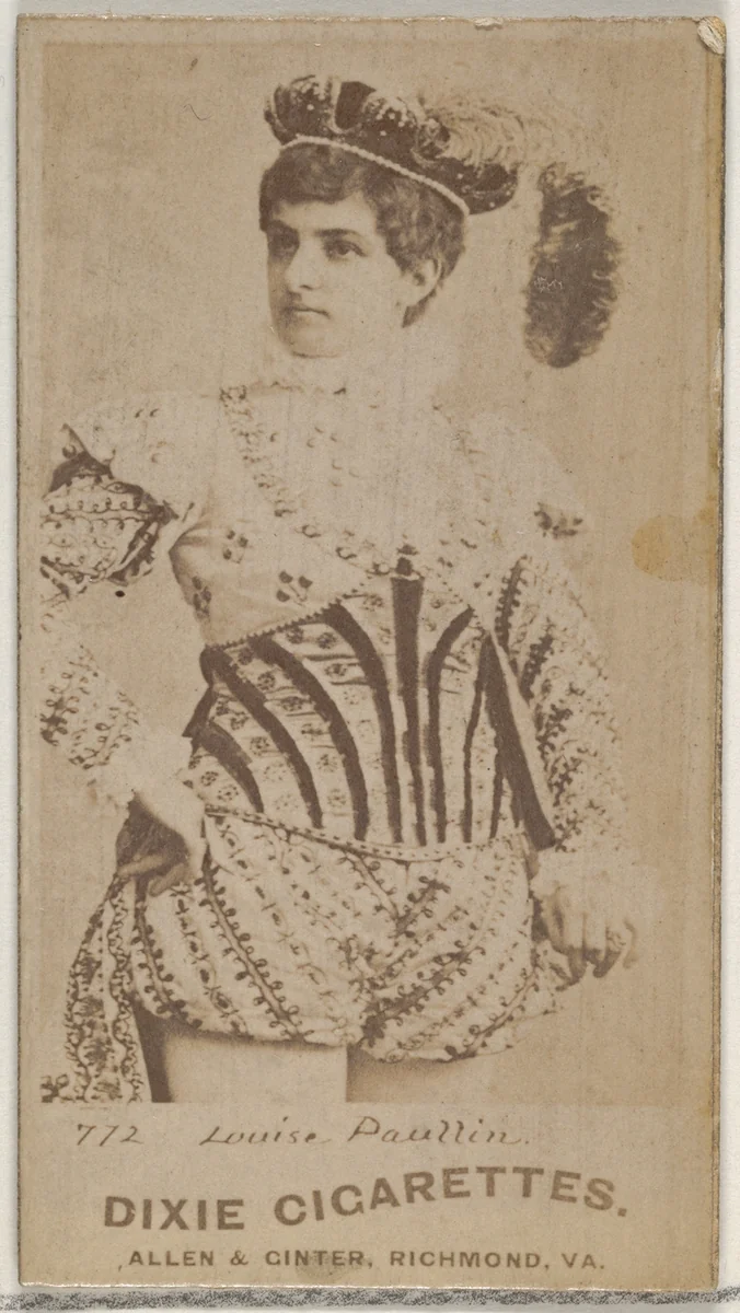 Card 772, Louise Paullin, from the Actors and Actresses series (N45, Type 7) for Dixie Cigarettes by Allen & Ginter, photograph, 1885-1891