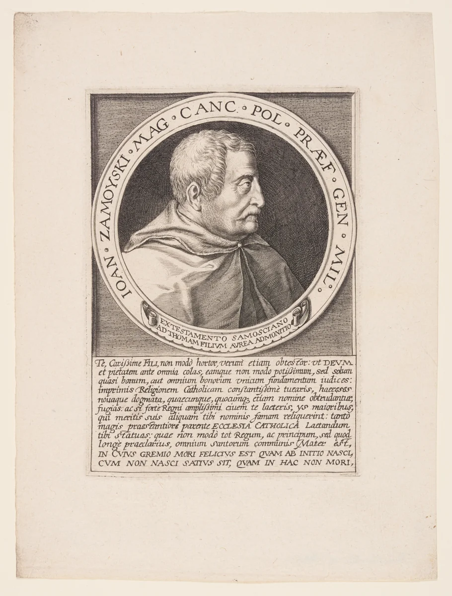 Jan Zamoyski, Polish Nobleman, Great Crown Chancellor by Aegidius Sadeler, print, 1600-1610