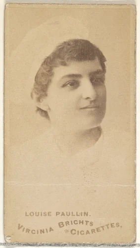 Louise Paullin, from the Actors and Actresses series (N45, Type 1) for Virginia Brights Cigarettes by Allen & Ginter, photograph, 1885-1891