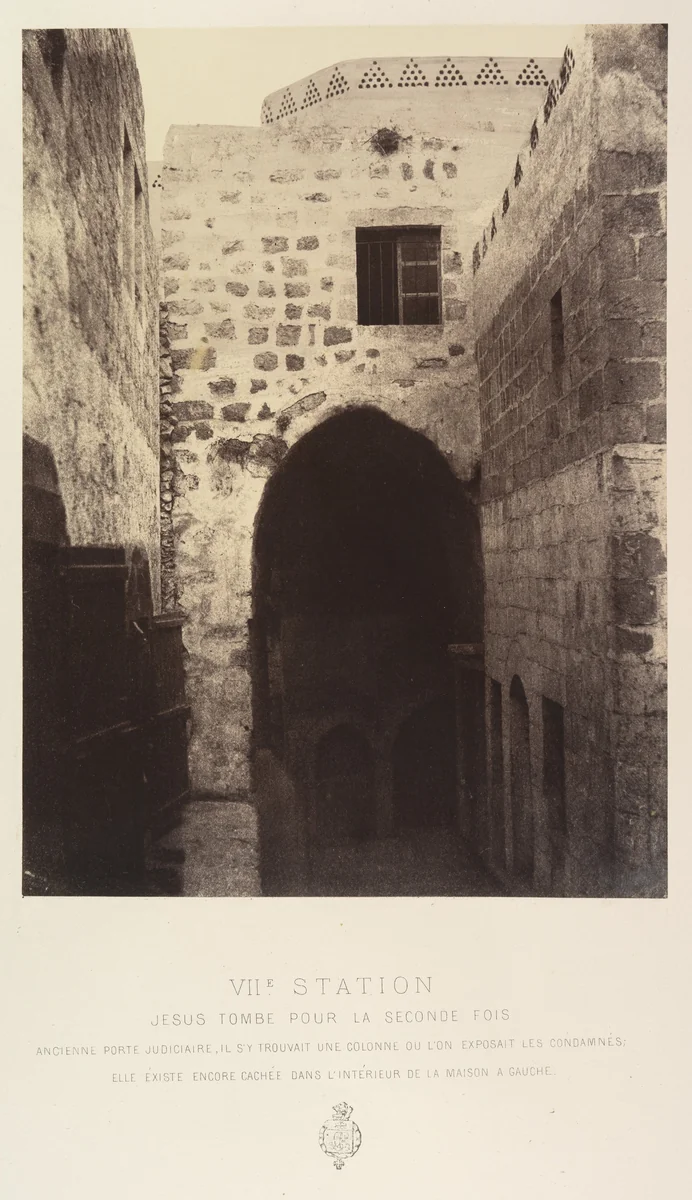 VIIe Station. Jésus tombe pour la seconde fois. Ancienne porte judiciaire, il s'y trouvait une colonne ou l'on exposait les condamnés; Elle éxiste encore cachée dans l'intérieur de la maison a gauche by Louis de Clercq, photograph, 1860