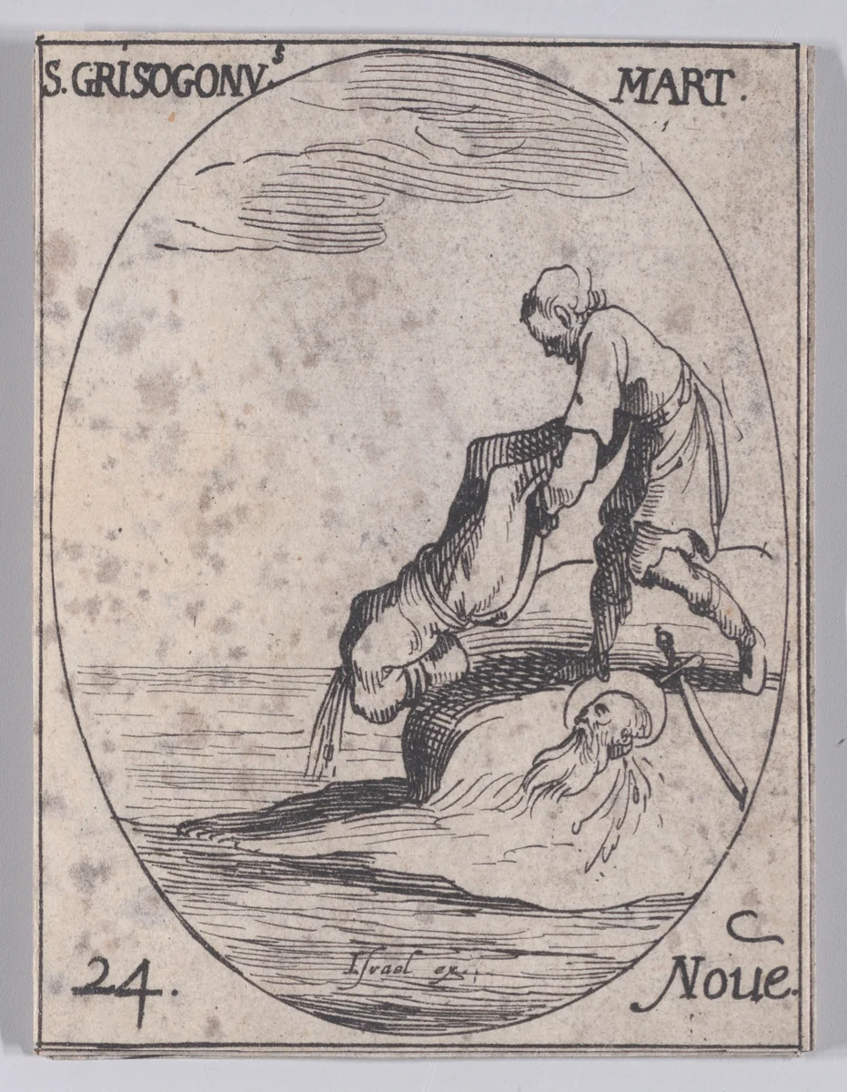 S. Chrysogone, martyr (St. Chrysogonus, Martyr), November 24th, from "Les Images De Tous Les Saincts et Saintes de L'Année" (Images of All of the Saints and Religious Events of the Year) by Jacques Callot, print, 1636