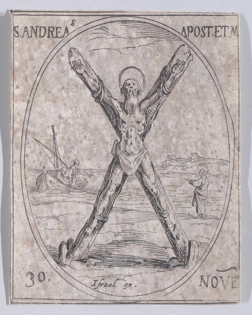 S. André, apotre et martyr (St. Andrew, Apostle and Martyr), November 30th, from "Les Images De Tous Les Saincts et Saintes de L'Année" (Images of All of the Saints and Religious Events of the Year) by Jacques Callot, print, 1636