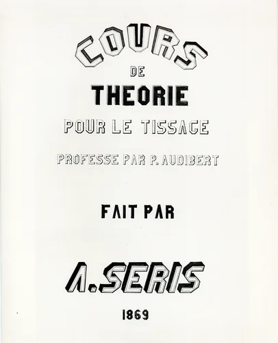 Cours de Théorie pour la Tissage by P. Audibert and A. Seris, textile, 1869