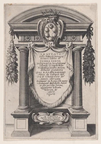 Frontispiece, from "Trattato delle Piante & Immagini de Sacri Edifizi di Terra Santa" (Treatise of the Plans & Images of the Sacred Buildings of the Holy Land) by Jacques Callot, print, 1620