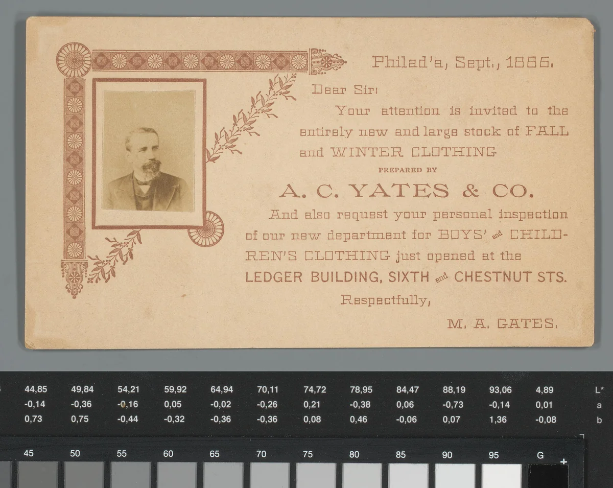 Reclame voor kleding van A. C. Yates & Company met portret van mogelijk M. A. Gates, Philadelphia by anonymous, photograph, 1886