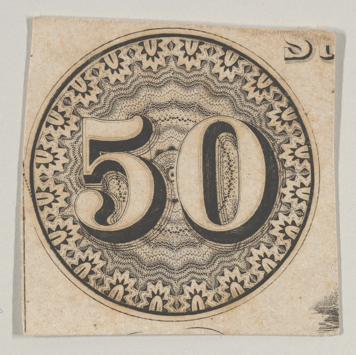 Banknote motif: the number 50 against an ornamental lathe work rondel resembling lace by Cyrus Durand, print, 1819-1847