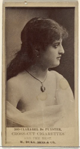 Card Number 309, Clarabel De Puyster, from the Actors and Actresses series (N145-3) issued by Duke Sons & Co. to promote Cross Cut Cigarettes by W. Duke, Sons & Co., photograph, 1880-1889