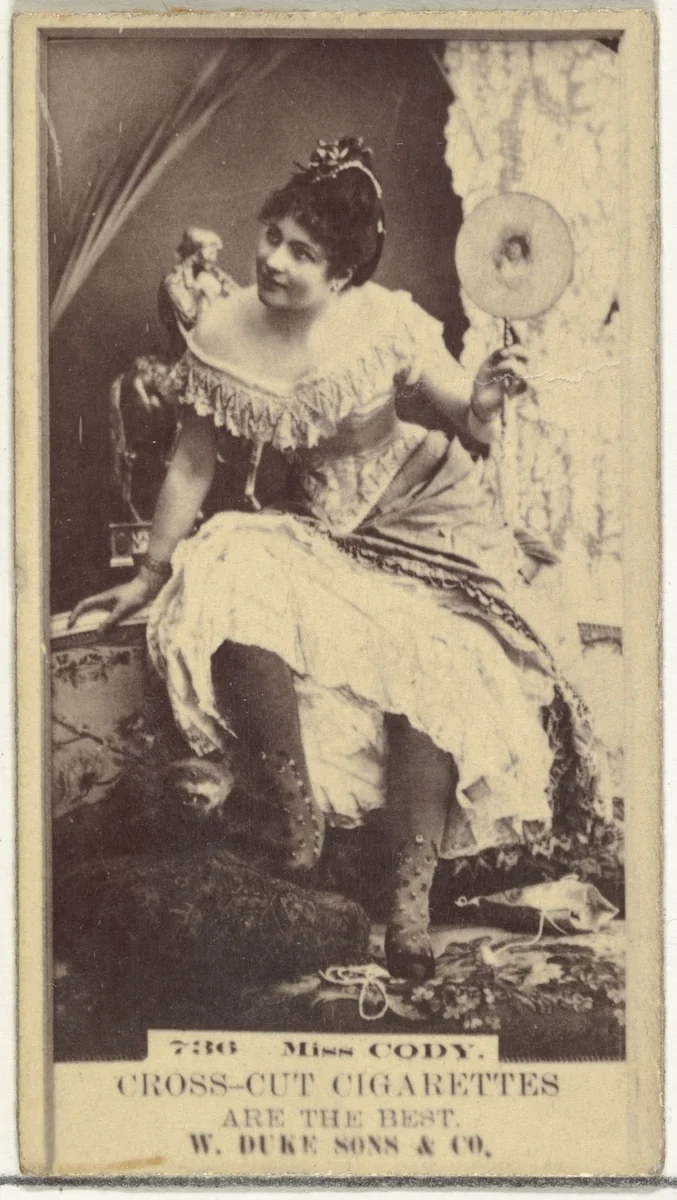 Card Number 736, Miss Cody, from the Actors and Actresses series (N145-3) issued by Duke Sons & Co. to promote Cross Cut Cigarettes by W. Duke, Sons & Co., photograph, 1880-1889