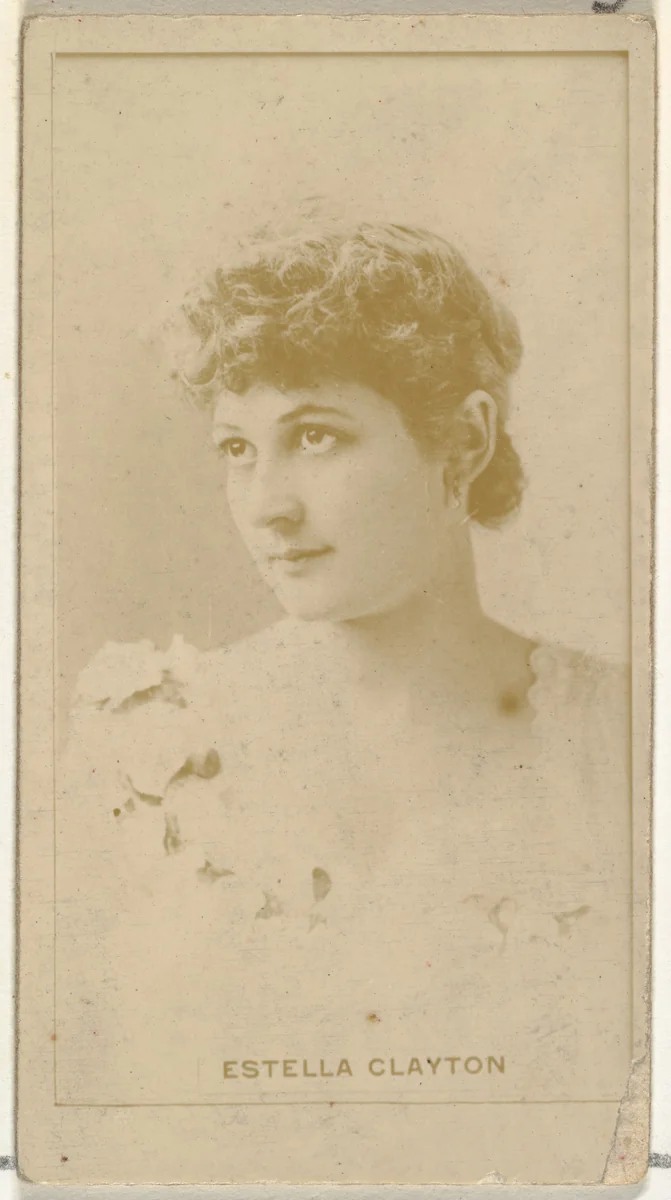 Estella Clayton, from the Actors and Actresses series (N145-8) issued by Duke Sons & Co. to promote Duke Cigarettes by W. Duke, Sons & Co., photograph, 1890-1895