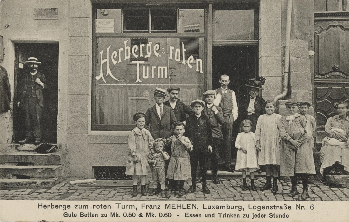 Herberge zum roten Turm, Franz Mehlen, Gute Betten - Essen und Trinken zu jeder Stunde, Logenstraße 6, J. D. Fohl, photographe, Luxemburg by Unidentified Photographer, photograph, 1912