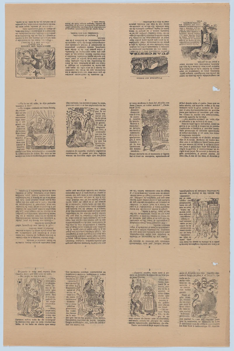 An uncut sheet printed on both sides with pages from "Juan Ceniza" (cuento arreglado por C. S. Suarez) and "Rosendito, los leones y el sapo" (cuento por C. S. Suarez) by José Guadalupe Posada, print, 1895-1905