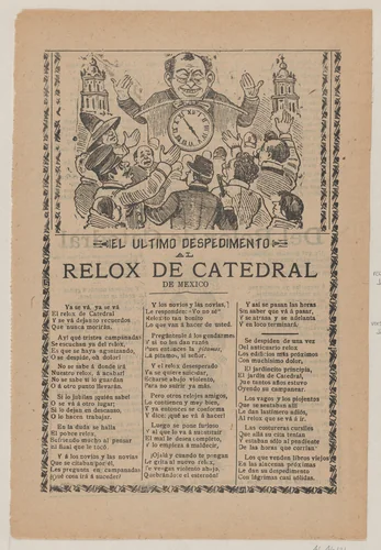 Broadsheet relating to the new clock installed in the cathedral in Mexico City in June 1905 by José Guadalupe Posada, print, 1905