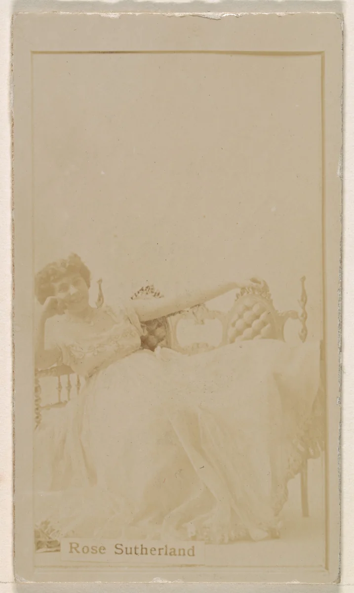 Miss Rose Sutherland, from the Actresses series (N245) issued by Kinney Brothers to promote Sweet Caporal Cigarettes by Kinney Brothers Tobacco Company, photograph, 1890