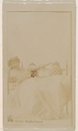 Miss Rose Sutherland, from the Actresses series (N245) issued by Kinney Brothers to promote Sweet Caporal Cigarettes by Kinney Brothers Tobacco Company, photograph, 1890
