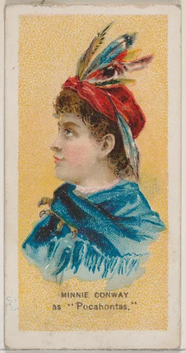 Minnie Conway as "Pocahontas," from the series Fancy Dress Ball Costumes (N73) for Duke brand cigarettes by W. Duke, Sons & Co., print, 1889