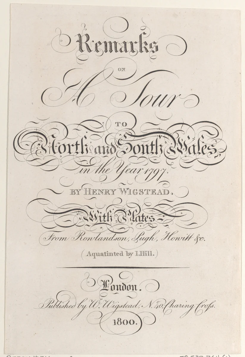 Title page, from "Remarks on a Tour to North and South Wales, in the year 1797" by John Hill, print, 1800