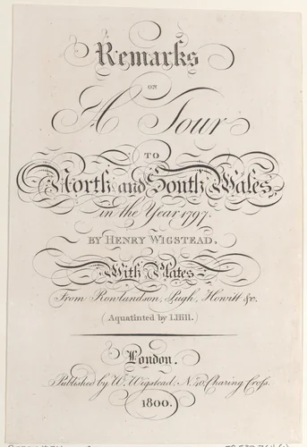Title page, from "Remarks on a Tour to North and South Wales, in the year 1797" by John Hill, print, 1800
