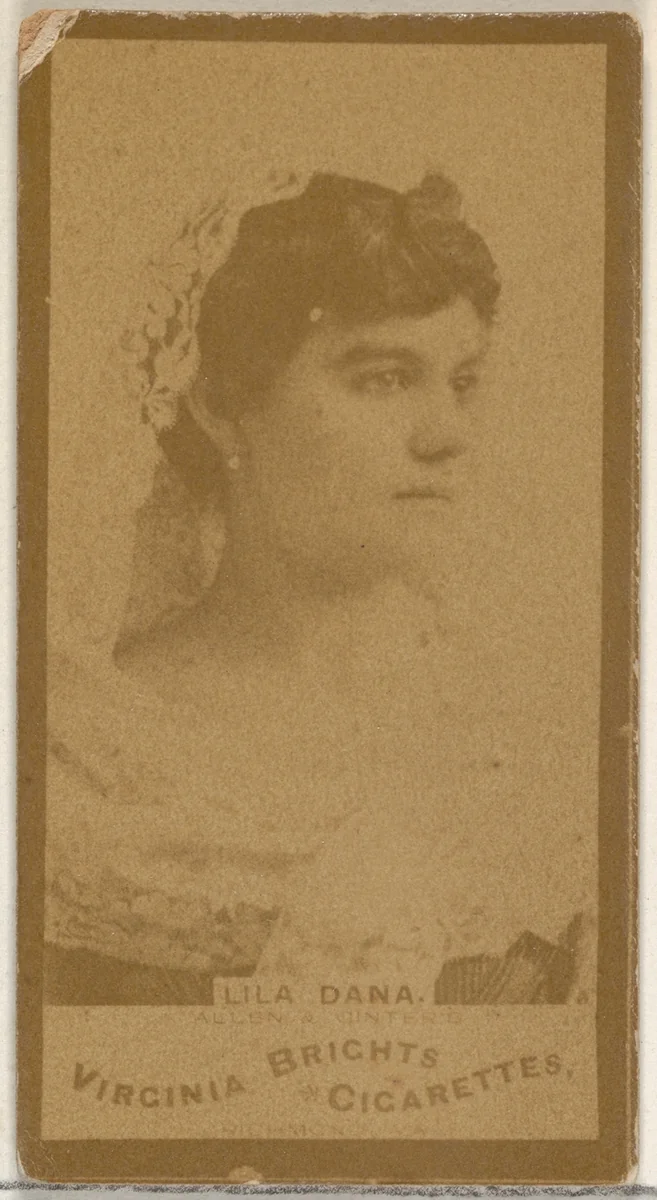 Lila Dana, from the Actors and Actresses series (N45, Type 3) for Virginia Brights Cigarettes by Allen & Ginter, photograph, 1885-1891