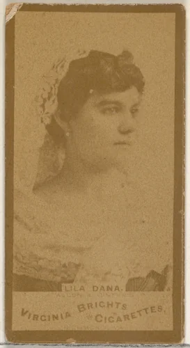 Lila Dana, from the Actors and Actresses series (N45, Type 3) for Virginia Brights Cigarettes by Allen & Ginter, photograph, 1885-1891