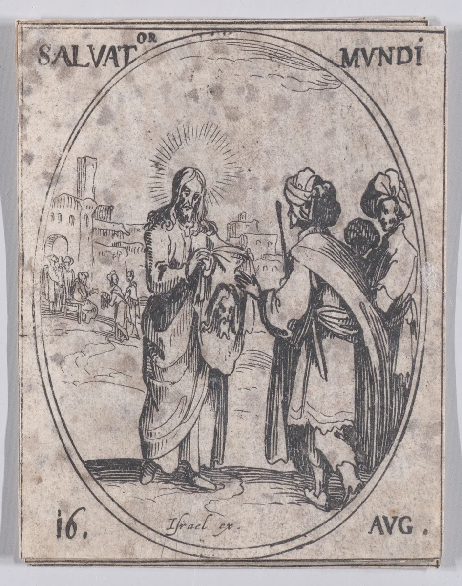 La Sauveur du Monde (Salvator Mundi), August 16th, from "Les Images De Tous Les Saincts et Saintes de L'Année" (Images of All of the Saints and Religious Events of the Year) by Jacques Callot, print, 1636