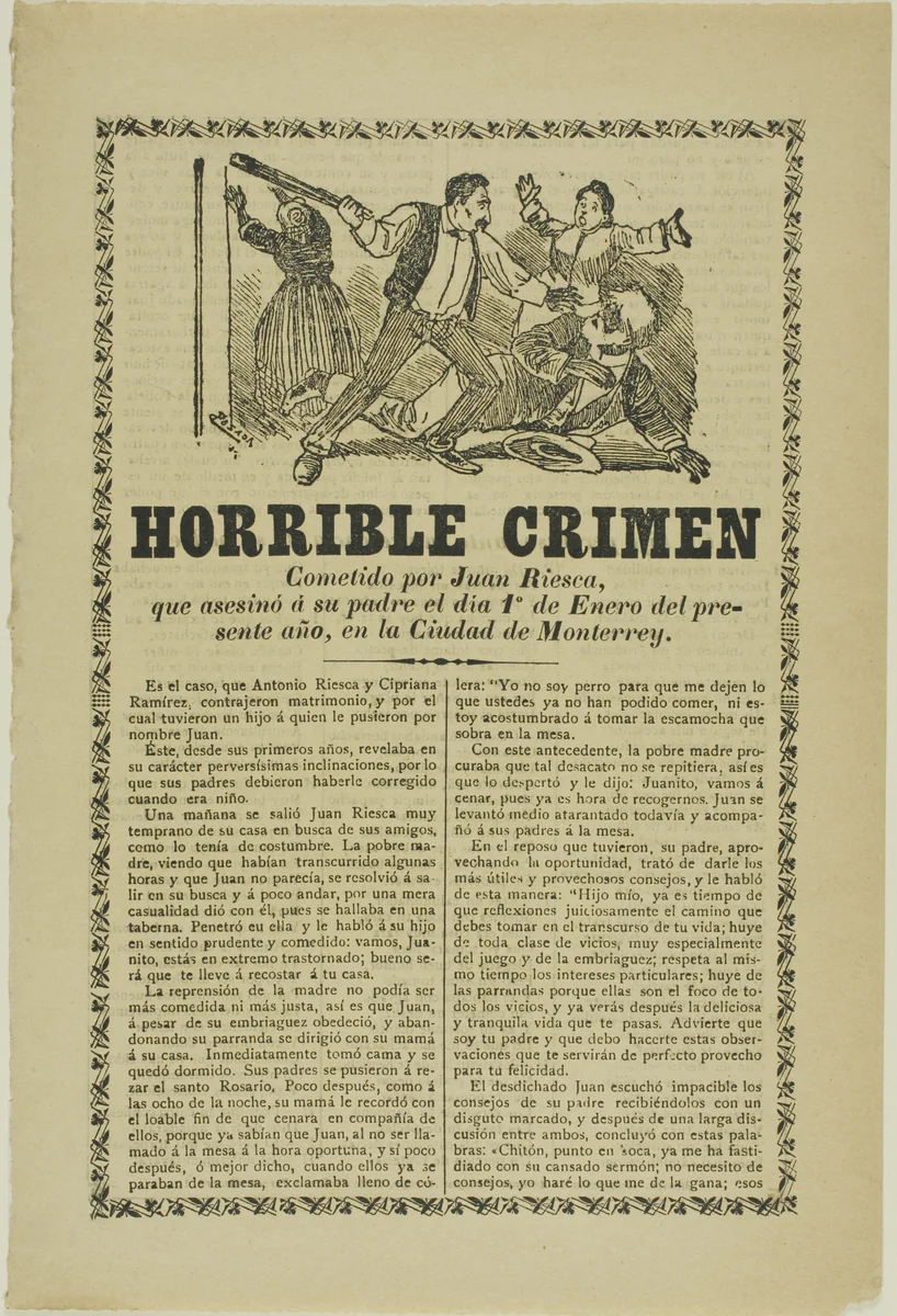 Horrible Crime Committed by Juan Riesca by José Guadalupe Posada, print, 1872-1913
