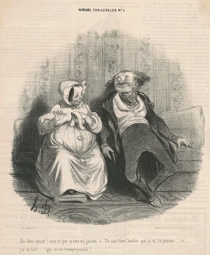 Dis donc amour! Crois-tu que ce sera un garçon. -Tu sais bien Clothilde que je te l'ai promis . . . Et j'ai un tact . . . Qui ne me trompe jamais! by Honoré Daumier, print, 1839