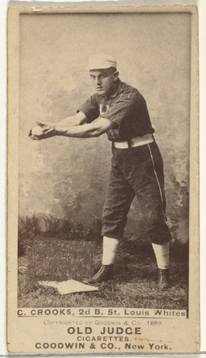 Crooks, 2nd Base, St. Louis Whites, from the Old Judge series (N172) for Old Judge Cigarettes by Goodwin & Company, photograph, 1888