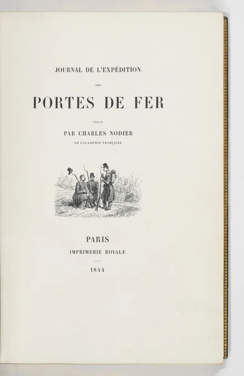 Journal de l'Expédition des Portes de Fer by Charles Nodier, book, 1844