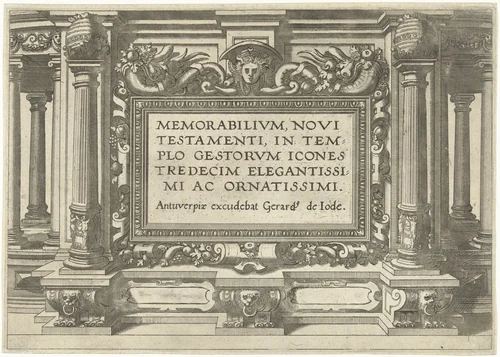 Memorabilivm Novi Testamenti in templo gestorvm icones tredecim elegantissimi ac ornatissimi by Lucas van Doetechum, print, 1572