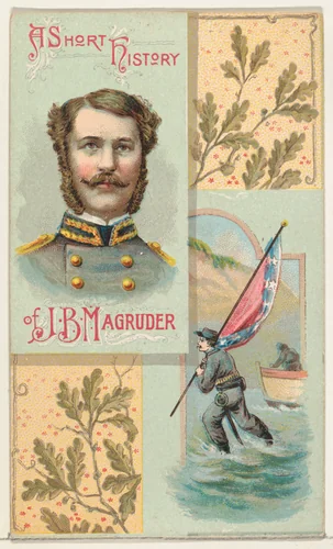 A Short History: General John B. Magruder, from the Histories of Generals series (N114) issued by W. Duke, Sons & Co. to promote Honest Long Cut Smoking and Chewing Tobacco by W. Duke, Sons & Co., print, 1888