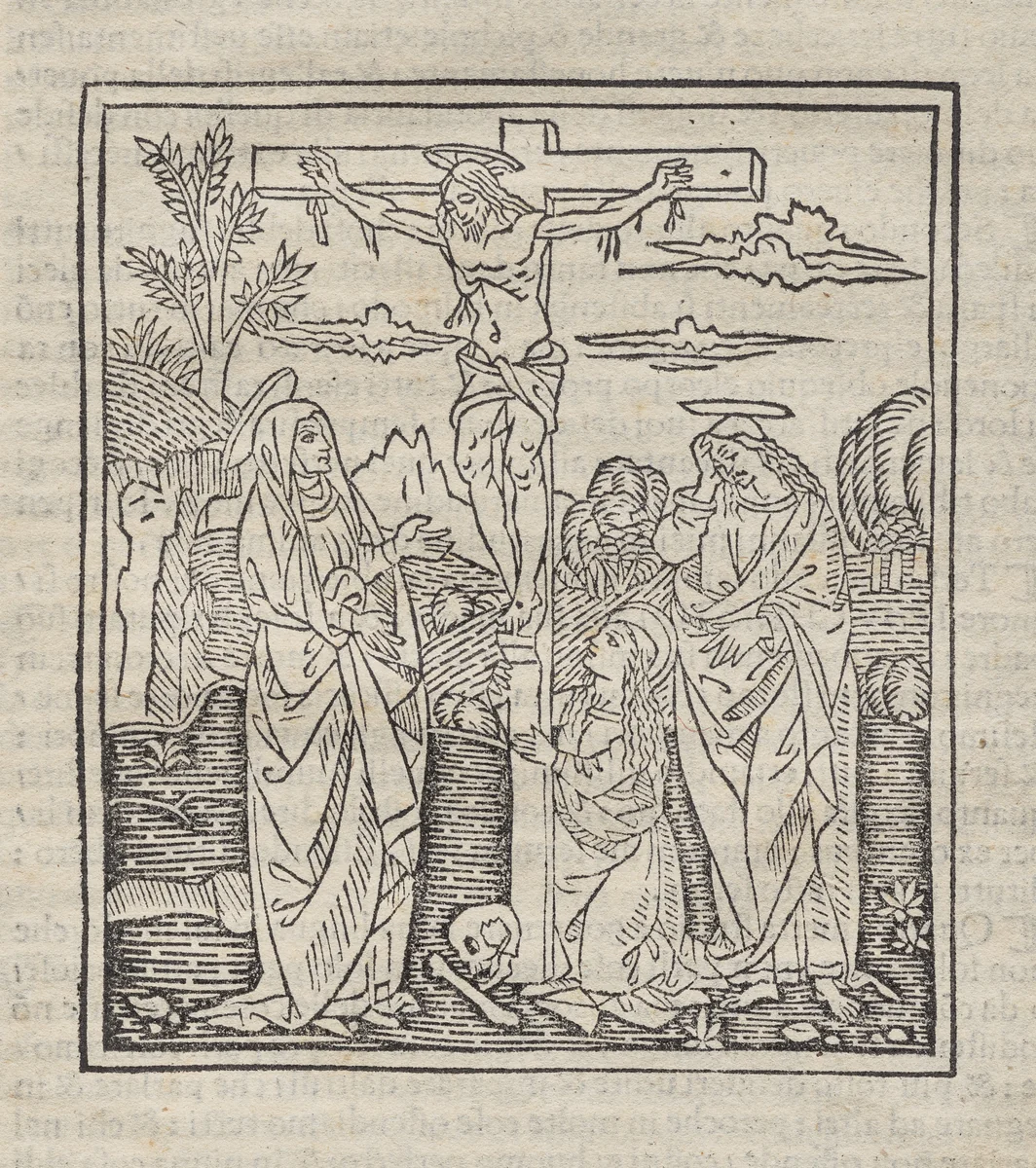 Crucifixion; published in Operette: Regola a tutti religiosi, Trattato del sacramento e dei misteri della Messa, Ragola del ben vivere by Unknown, print, 1494-1504