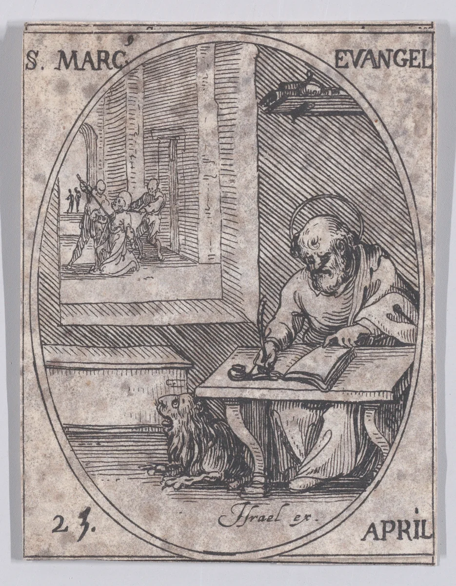 S. Marc, évangéliste (St. Mark, Evangelist), April 25th, from "Les Images De Tous Les Saincts et Saintes de L'Année" (Images of All of the Saints and Religious Events of the Year) by Jacques Callot, print, 1636