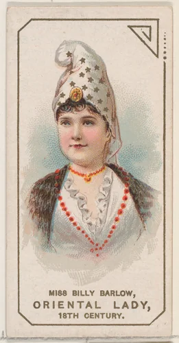 Miss Billy Barlow Dressed as Oriental Lady of the 18th Century, from the set Actors and Actresses, Second Series (N71) for Duke brand cigarettes by W. Duke, Sons & Co., print, 1888-1890