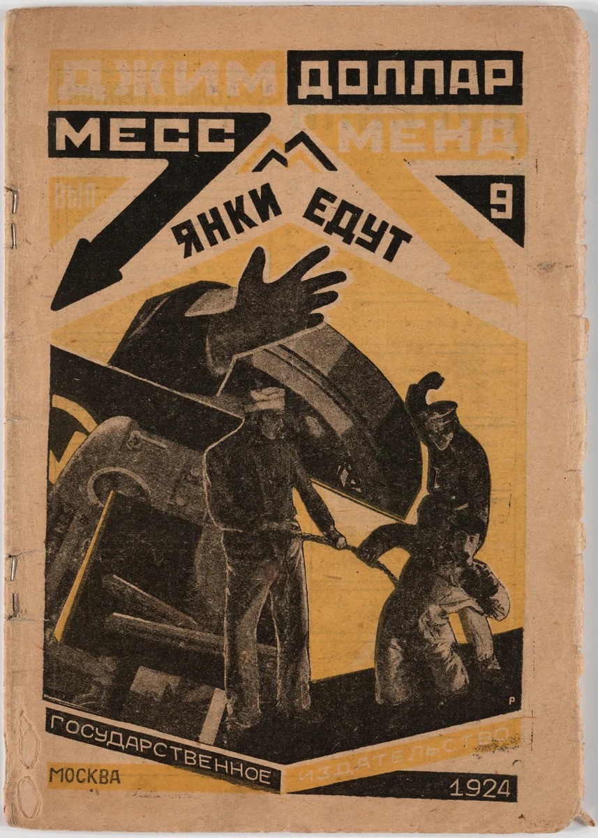 "A Yankee in Petrograd" Vol. 9 Yankee Go Home by Jim Dollar (Marietta Saginyan) by Aleksandr Rodchenko, design, 1924