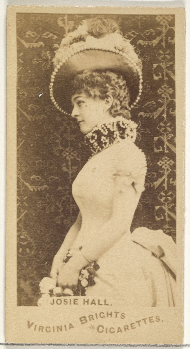 Josie Hall, from the Actors and Actresses series (N45, Type 1) for Virginia Brights Cigarettes by Allen & Ginter, photograph, 1885-1891