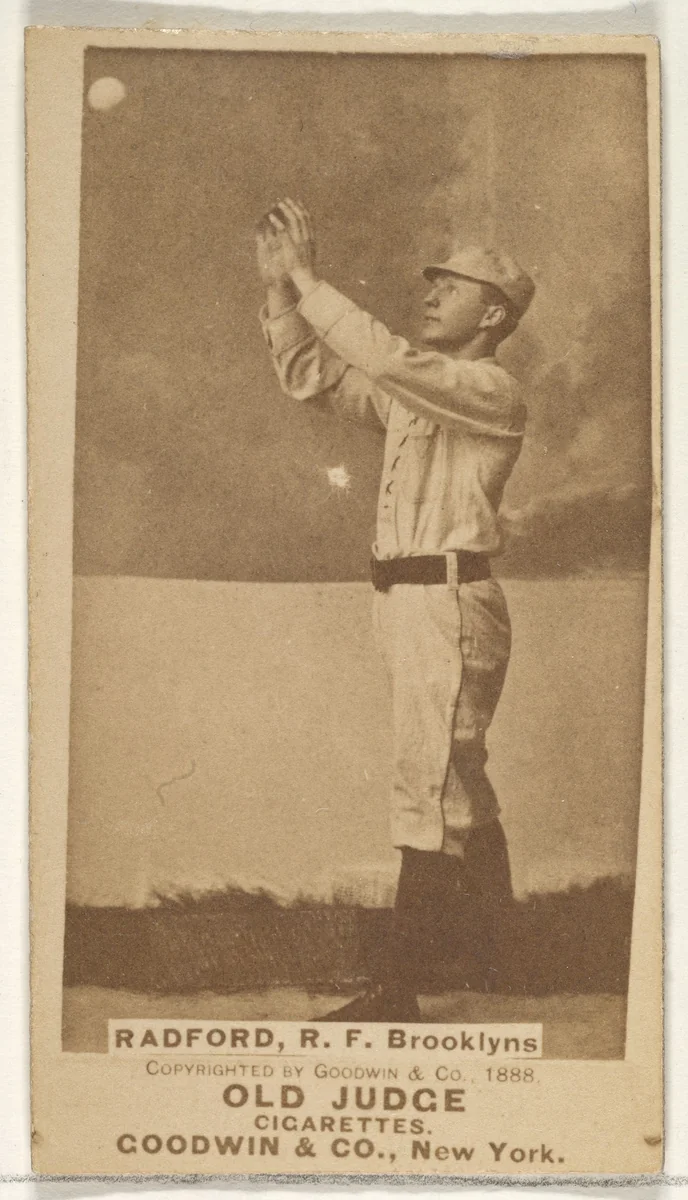 Radford, Right Field, Brooklyn Bridegrooms, from the Old Judge series (N172) for Old Judge Cigarettes by Goodwin & Company, photograph, 1888