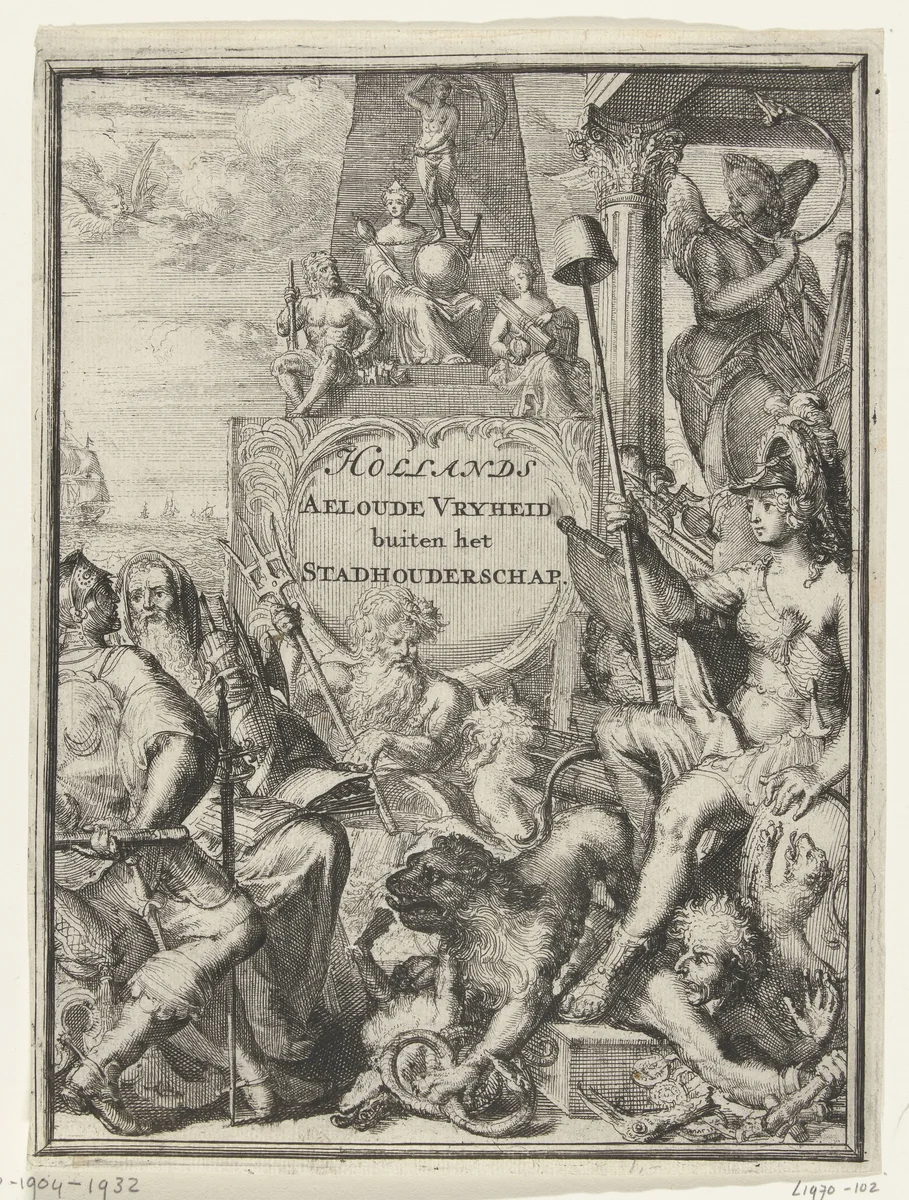 Titelprent: Hollands aeloude vryheid, buyten het stadhouderschap by Romeyn de Hooghe, print, 1704-1706