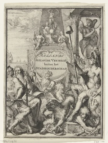 Titelprent: Hollands aeloude vryheid, buyten het stadhouderschap by Romeyn de Hooghe, print, 1704-1706