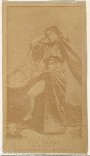 Mlle. La Sana, Paris, from the Actors and Actresses series (N171) for Old Judge Cigarettes by Goodwin & Company, photograph, 1886-1890