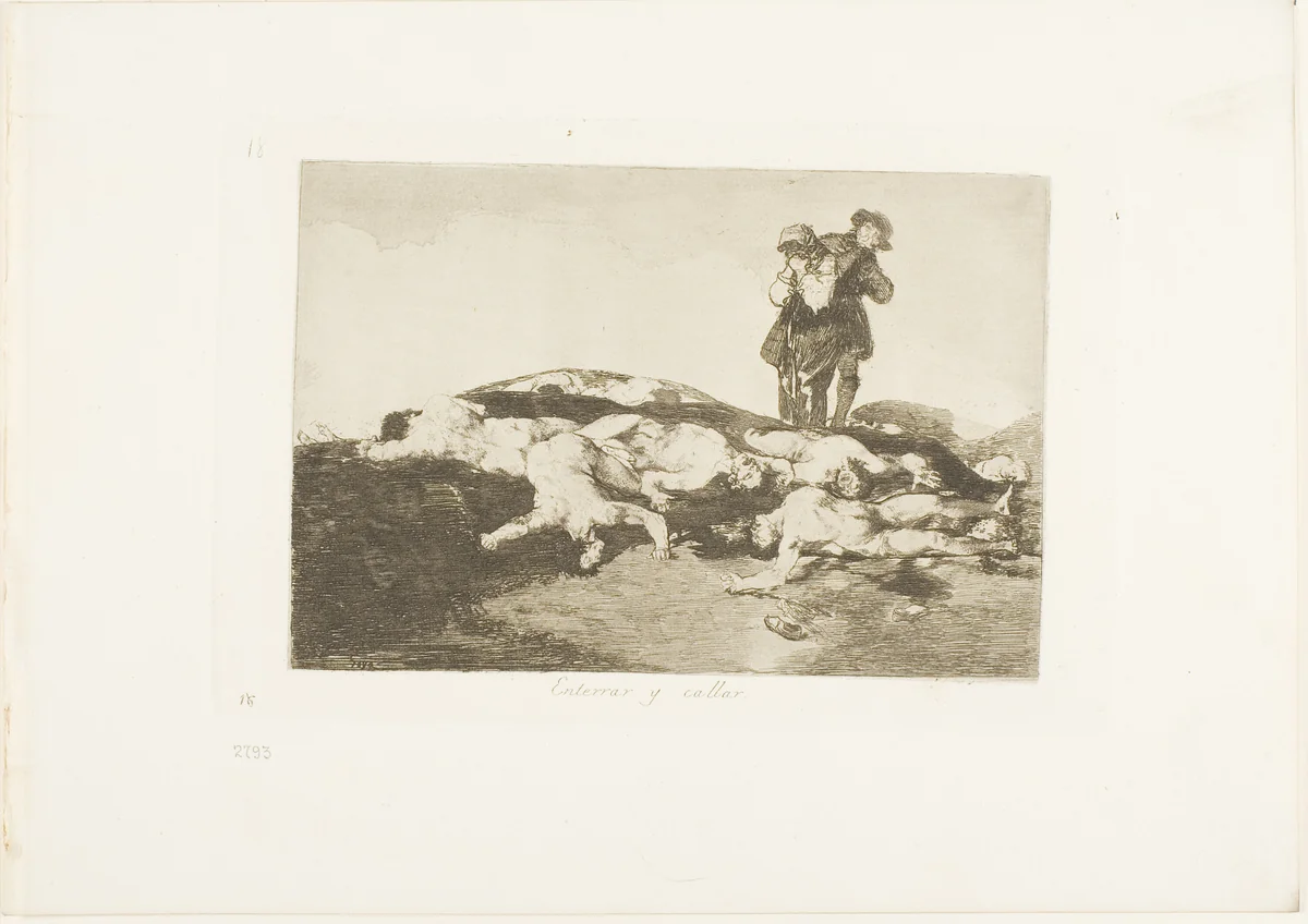 Bury them and keep quiet, plate 18 from The Disasters of War by Francisco José de Goya, print, 1810-1812
