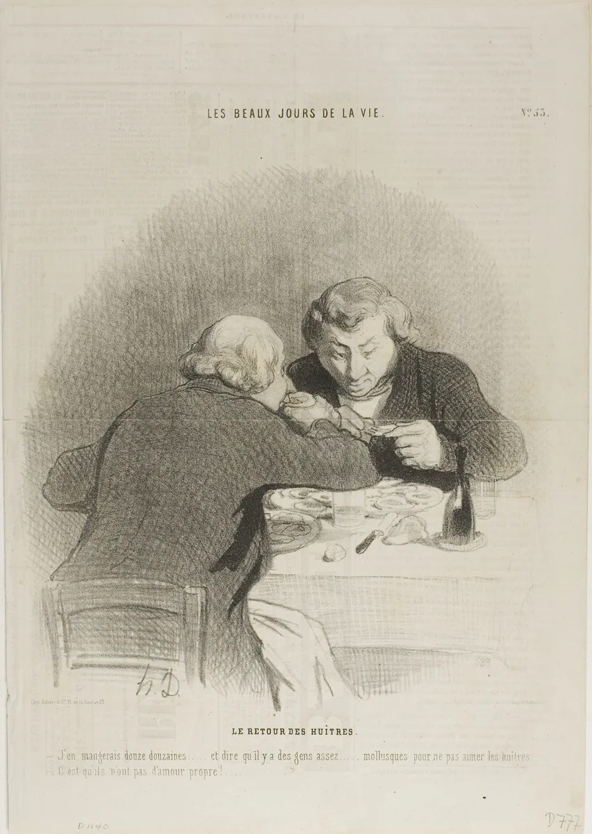 The Return of the Oyster Season. “- I could eat twelve dozens of them… just imagine that there are people who don't like oysters… - They just have no self respect…,” plate 53 from Les Beaux Jours De La Vie by Honoré-Victorin Daumier, print, 1845