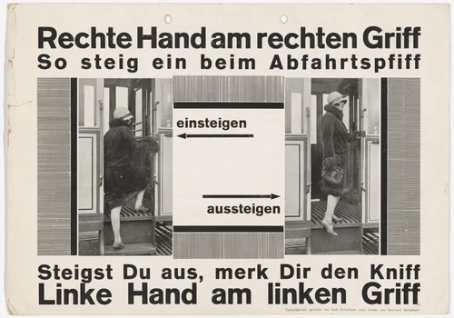 Notice for display in streetcar, for Üstra (Überlandwerke und Strassenbahnen Hannover AG) (Notice reads "Your right hand on the right-hand handle. That's how you get on when the whistle blows. And when you're leaving, here's the trick: Your left hand on the left-hand handle goes.") by Kurt Schwitters, design, 1929
